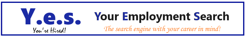 Y.E.S. YOUR EMPLOYMENT SEARCH